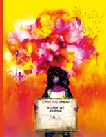 Empowerment: A Creative Journal B09XZRMMHX Book Cover