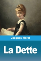 La Dette (French Edition) 3690826918 Book Cover