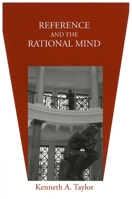 Reference and the Rational Mind 1575864320 Book Cover