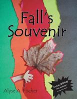 Fall's Souvenir 1436355958 Book Cover