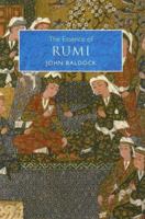 The Essence of Rumi (Essence Of...) 1841933848 Book Cover