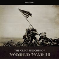 The Great Speeches of World War II 1504689127 Book Cover