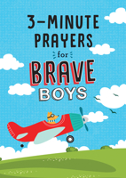 3-Minute Prayers for Brave Boys 1643528602 Book Cover