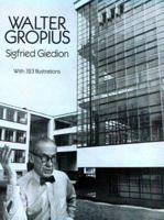 Walter Gropius (Dover Books on Architecture) 0486271188 Book Cover