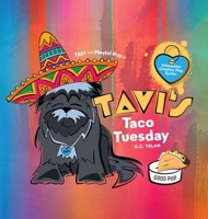 TAVI'S Taco Tuesday B0FFWSVSY6 Book Cover