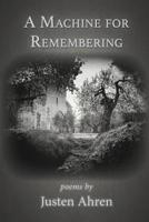 A Machine for Remembering 194706780X Book Cover