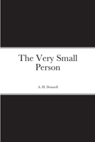 The Very Small Person 1515311260 Book Cover