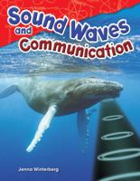 Sound Waves and Communication (Grade 4) 1480746843 Book Cover