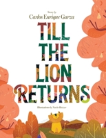 Till the Lion Returns 1949791858 Book Cover