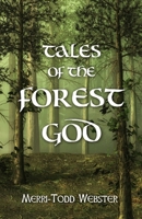 Tales of the Forest God B0GNGCFLJS Book Cover