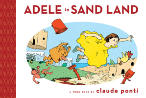 Adele in Sand Land: TOON Level 1 1943145164 Book Cover
