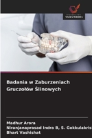Badania w Zaburzeniach Gruczolów Ślinowych 6209547419 Book Cover