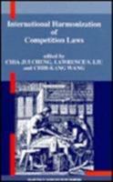 International Harmonization of Competition Laws 0792332792 Book Cover