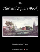 The Harvard Square Book 0615160824 Book Cover