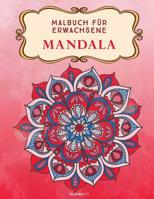 Mandala: Malbuch f�r Erwachsene 154247566X Book Cover