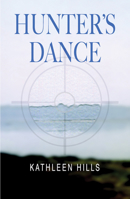 Hunter's Dance 159058094X Book Cover