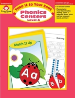 Phonics Centers, Prek-k (Take It to Your Seat) 1557999805 Book Cover