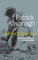 A Poet's Country: Selected Prose 1843510103 Book Cover