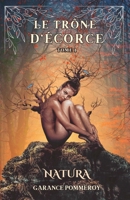 Le trône d'écorce B0C9S3H8GQ Book Cover