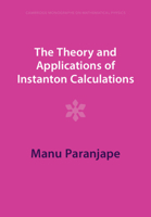 The Theory and Applications of Instanton Calculations 1009291238 Book Cover