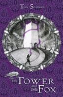 The Tower and the Fox 1614503850 Book Cover