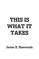 This Is What It Takes 1365242048 Book Cover