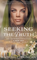 Seeking the Truth: A Christian Historical Romance 1639774637 Book Cover