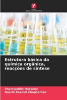 Estrutura básica da química orgânica, reacções de síntese (Portuguese Edition) 6208903122 Book Cover