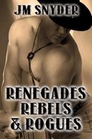Renegades, Rebels, and Rogues 1466301929 Book Cover