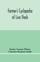 Farmer's cyclopedia of live stock 9354016758 Book Cover