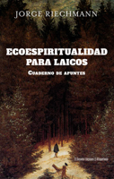 Ecoespiritualidad para laicos: Cuaderno de apuntes (Spanish Edition) B0F7XVXKGP Book Cover