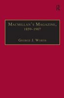 Macmillan's Magazine, 1859-1907: No Flippancy or Abuse Allowed (The Nineteenth Century Series) 0754609863 Book Cover