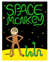 Space Monkey 1714502007 Book Cover