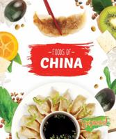 Foods of China 1626171165 Book Cover