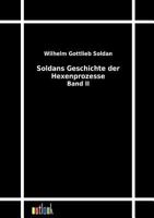 Soldans Geschichte Der Hexenprozesse 3864031869 Book Cover