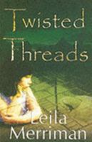 Twisted Threads 1904754643 Book Cover