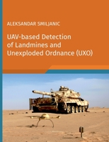 UAV-based Detection of Landmines and Unexploded Ordnance 3755763451 Book Cover