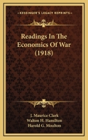 Readings in the Economics of War; 1016677391 Book Cover
