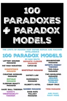 100 PARADOXES AND PARADOX MODELS: The Limits of Reason That Define Human and Machine Intelligence AI 191778421X Book Cover