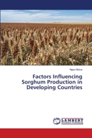 Factors Influencing Sorghum Production in Developing Countries 6139861322 Book Cover