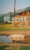 Do Ruska 1304865940 Book Cover
