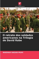 O retrato dos soldados americanos na Trilogia de David Rabe (Portuguese Edition) 6207855213 Book Cover
