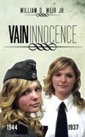 Vain Innocence 1481725637 Book Cover