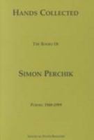 Hands Collected: The Books of Simon Perchik Poems : 1949-1999 188635085X Book Cover
