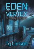 Eden Vertex (Dominus Trilogy) B0G8CNLLH1 Book Cover