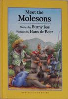 Meet the Molesons 1558584099 Book Cover