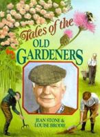 Tales of the Old Gardeners 0715302531 Book Cover