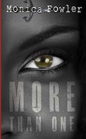 More Than One: A Novel 1502753464 Book Cover