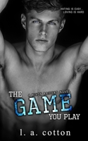 The Game You Play null Book Cover