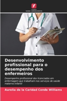 Desenvolvimento profissional para o desempenho dos enfermeiros 6206885178 Book Cover